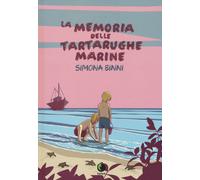 Libri Simona Binni - La memoria delle tartarughe marine - 2017
