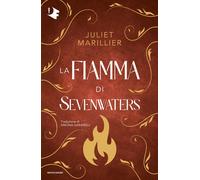 Libri Simona Garavelli - La fiamma di Sevenwaters - 2026