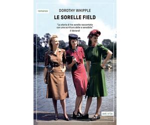 Libri Simona Garavelli - Le sorelle Field - 2024 (Vintage)