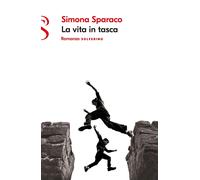 Libri Simona Sparaco - La Vita In Tasca