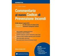 Libri Simone Cappelletti - Commentario Al Nuovo Codice Di Prevenzione Incendi