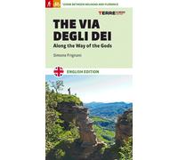 Libri Simone Frignani - The Via Degli Dei. Along The Way Of The Gods