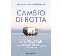 Libri Simone Monticelli / Gambelli Lucia - Cambio Di Rotta. Stepsover. Dall'ital