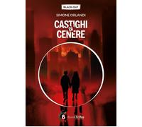 Libri Simone Orlandi - Castighi Di Cenere