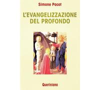 Libri Simone Pacot - L'evangelizzazione del profondo - 1999