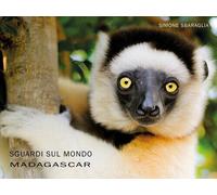 Sguardi Sul Mondo: Madagascar - Simone Sbaraglia - 2021
