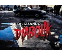 Libri Simone Silvestri - Realizzando Diabolik