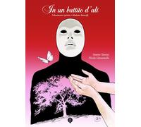 Libri Simone Tansini - In Un Battito D'ali. Liberamente Ispirato A Madama Butter