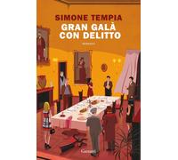 Libri Simone Tempia - Gran Gala Con Delitto