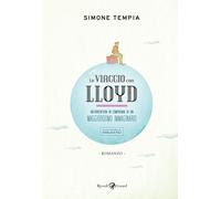 Libri Simone Tempia - In Viaggio Con Lloyd. Un'avventura In Compagnia Di Un Magg