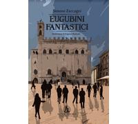 Libri Simone Zaccagni - Eugubini Fantastici