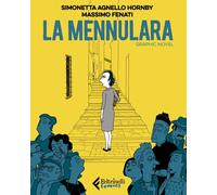 Libri Simonetta Agnello Hornby - La Mennulara - 2018