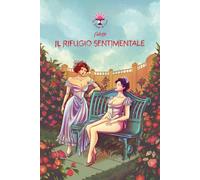 Libri Simonetta Caminiti - Il rifugio sentimentale - 2024