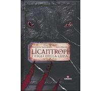 Licantropi. I figli della Luna - Santamaria Simonetta, Boccia Luigi