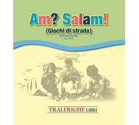Libri Simonetta Simonetti - AmM Salam Giochi Di Strada