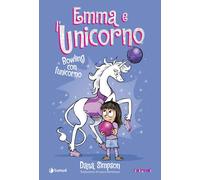 Libri Simpson Dana - Emma E L'unicorno. Bowling Con L'unicorno
