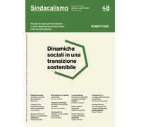 Sindacalismo. Rivista di studi sull'innovazione e sulla rappresentanza del lavoro nella società globale (2022). Vol. 48