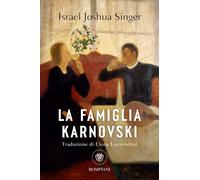 Libri Singer Israel Joshua - La Famiglia Karnovski