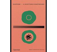 Libri Singleton Hachisu Nancy - Giappone. Il Ricettario Vegetariano