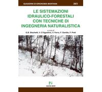 Libri Sistemazioni Idraulico-Forestali Con Tecniche Di Ingegneria Naturalistica