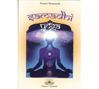 Libri Sivananda Radha Swami - Samadhi Yoga