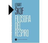 Libri Skof Lenart - Filosofia Del Respiro