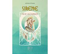 Libri Skye Alexander - Sirene - 2014 (Civette di Venexia)