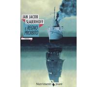Slauerhoff J. Jacob – Il regno proibito – Nautilus