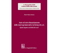 Libri Smirne Paolo Maria - Auto Ed Etero Finanziamento Delle Start-Up Innovative