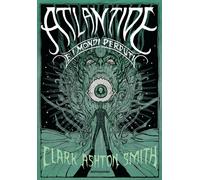 Libri Smith Clark Ashton - Atlantide E I Mondi Perduti