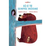 Libri Smriti Prasadam-Halls - Io E Te Sempre Insieme