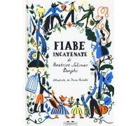 Libri Solinas Donghi Beatrice - Fiabe Incatenate