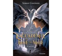 L'accademia del bene e del male. L'inizio