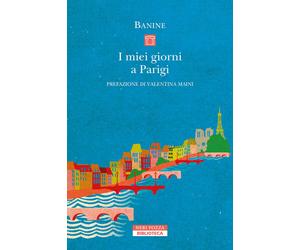 Libri Sonia Folin - I miei giorni a Parigi - 2024 (Biblioteca)