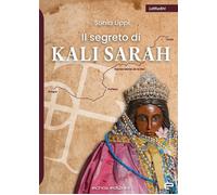 Libri Sonia Lippi - Il Segreto Di Kali Sarah