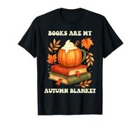 Libri Sono la mia Coperta Autunnale Stagione Autunnale Lettore Amante del caffè Maglietta