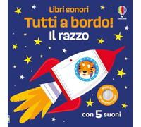 Libri sonori Tutti a bordo! - Il razzo