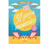 Libri Sophie Jomain - 31 Giorni Per Innamorarsi