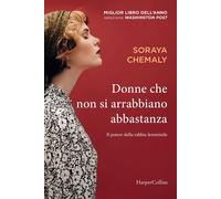 Donne che non si arrabbiano abbastanza