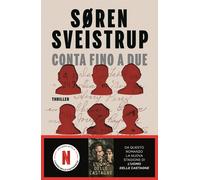 Libri Soren Sveistrup - Conta Fino A Due