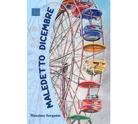 Libri Sorgente Massimo - Maledetto Dicembre