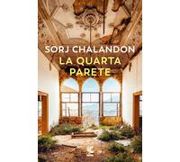 Libri Sorj Chalandon - La Quarta Parete