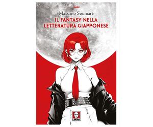 Libri SoumarÃ© Massimo - Il Fantasy Nella Letteratura Giapponese