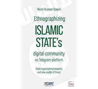 Libri Spagna Nicolo Giuseppe - Ethnographizing Islamic State's Digital Community