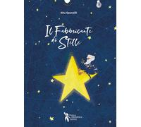 Libri Sponzilli Rita - Il Fabbricante Di Stelle