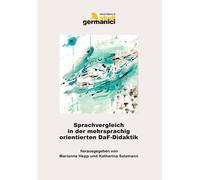 Libri Sprachvergleich In Der Mehrsprachig Orientierten Daf-Didaktik. Theorie Und