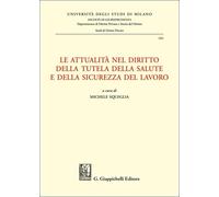 Libri Squeglia (Cur)-Le Attualita Nel Diritto