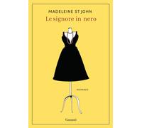 Libri St John Madeleine - Le Signore In Nero