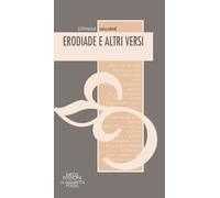 Libri StÃ©phane MallarmÃ© - Erodiade E Altri Versi