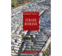 Libri Staccioli Romolo Augusto - Strade Romane